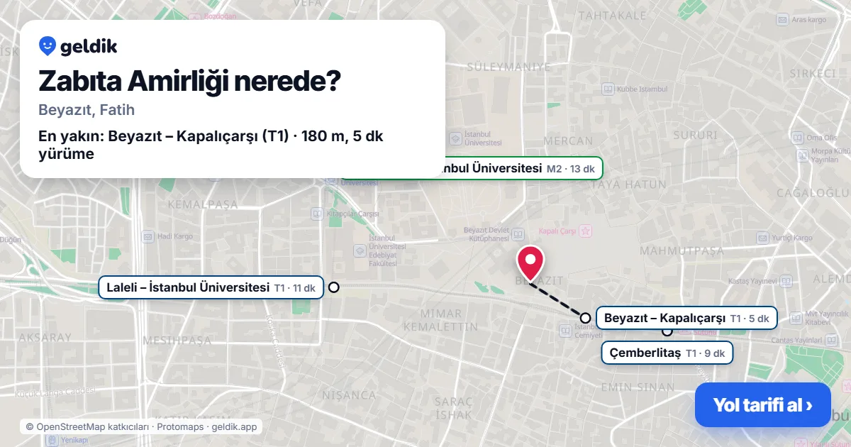 Zabıta Amirliği nerede: haritada konumu ve en yakın duraklar, yürüme süreleriyle