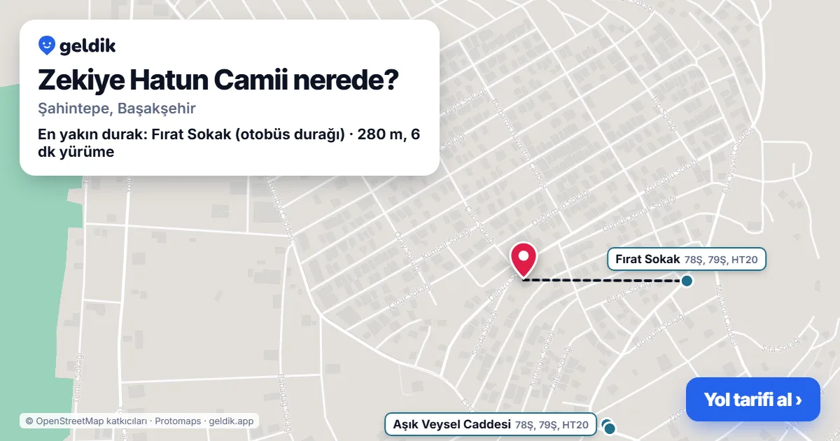 Zekiye Hatun Camii nerede: haritada konumu ve en yakın duraklar, yürüme süreleriyle