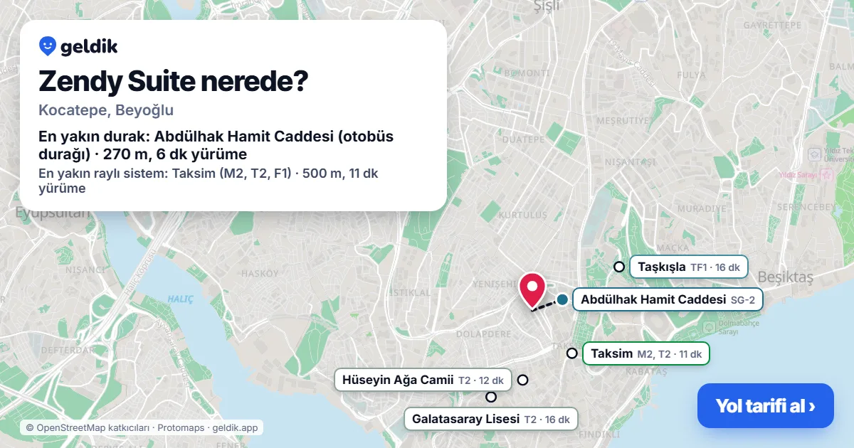 Zendy Suite nerede: haritada konumu ve en yakın duraklar, yürüme süreleriyle