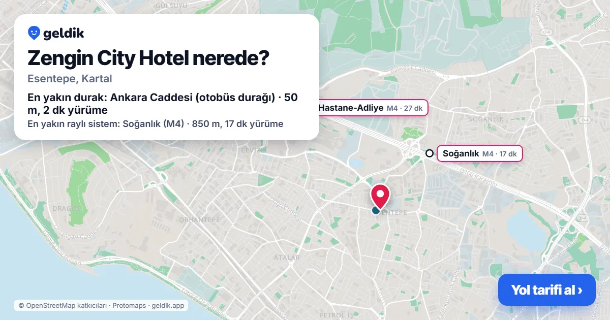 Zengin City Hotel nerede: haritada konumu ve en yakın duraklar, yürüme süreleriyle