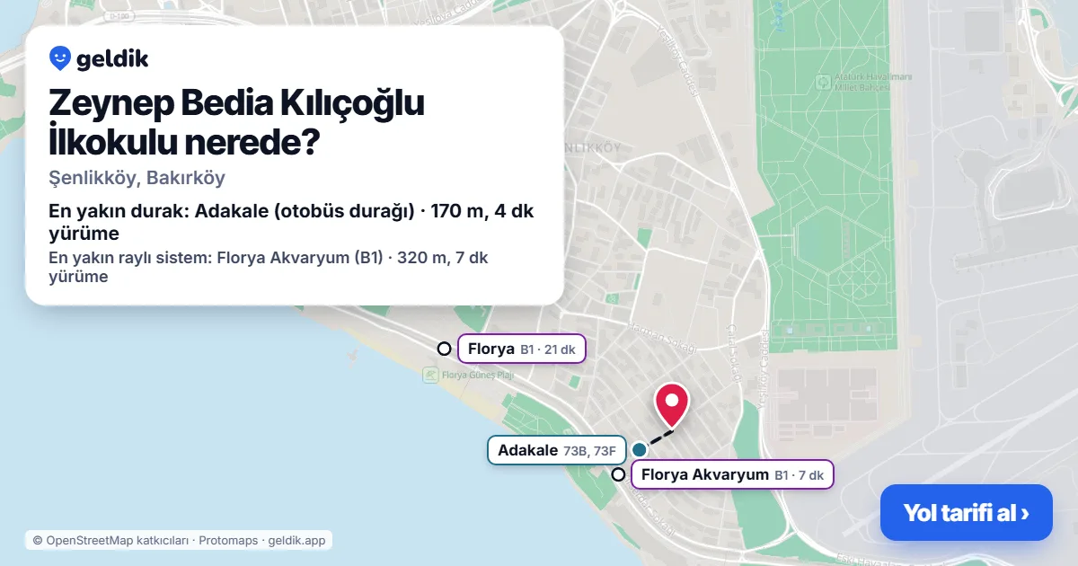 Zeynep Bedia Kılıçoğlu İlkokulu nerede: haritada konumu ve en yakın duraklar, yürüme süreleriyle