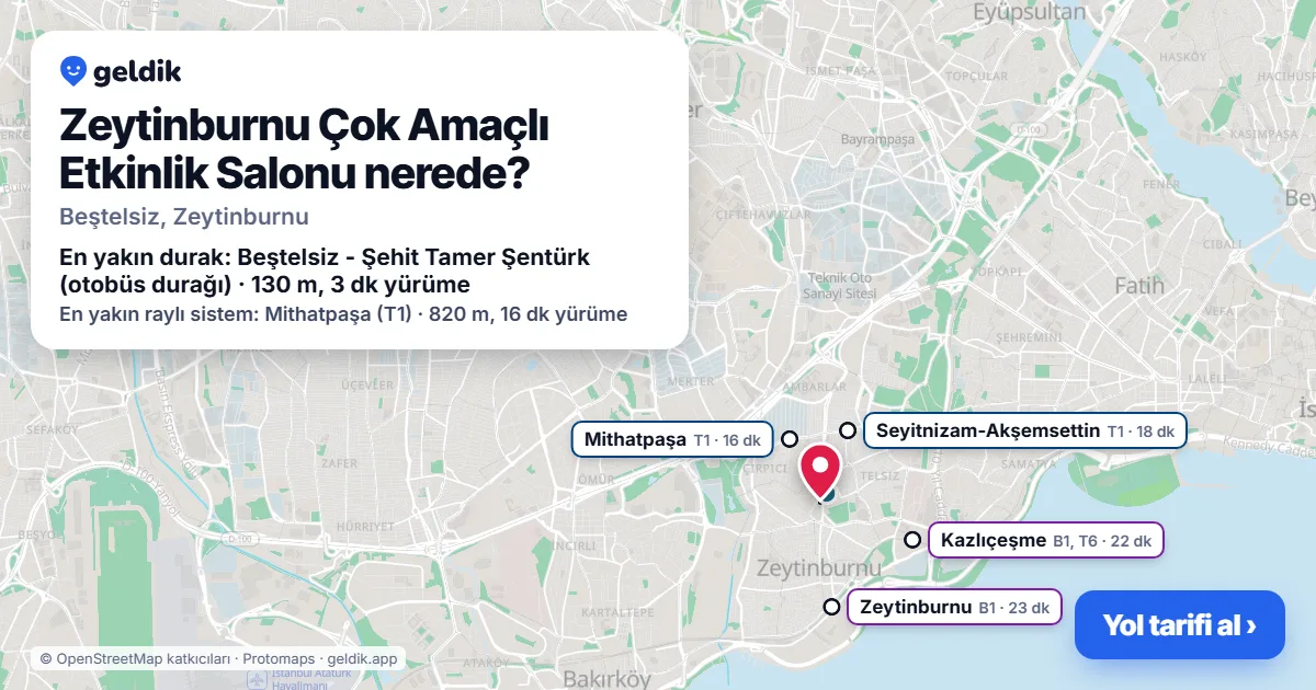 Zeytinburnu Çok Amaçlı Etkinlik Salonu nerede: haritada konumu ve en yakın duraklar, yürüme süreleriyle