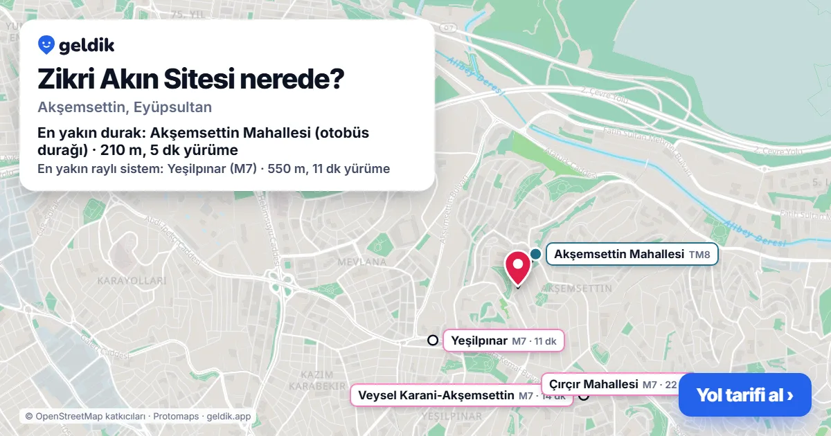 Zikri Akın Sitesi nerede: haritada konumu ve en yakın duraklar, yürüme süreleriyle