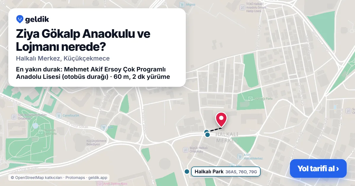 Where is Ziya Gökalp Anaokulu ve Lojmanı: map with its location and the nearest stops, with walking times