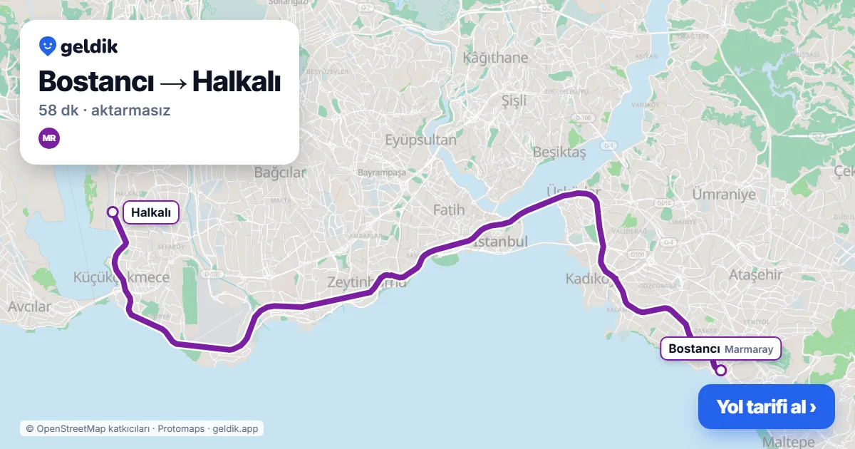 Bostancı – Halkalı yol haritası: Marmaray ile ~58 dk