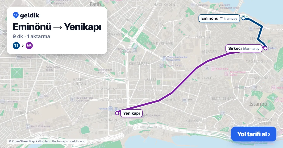 Eminönü – Yenikapı yol haritası: T1 → Marmaray ile ~9 dk
