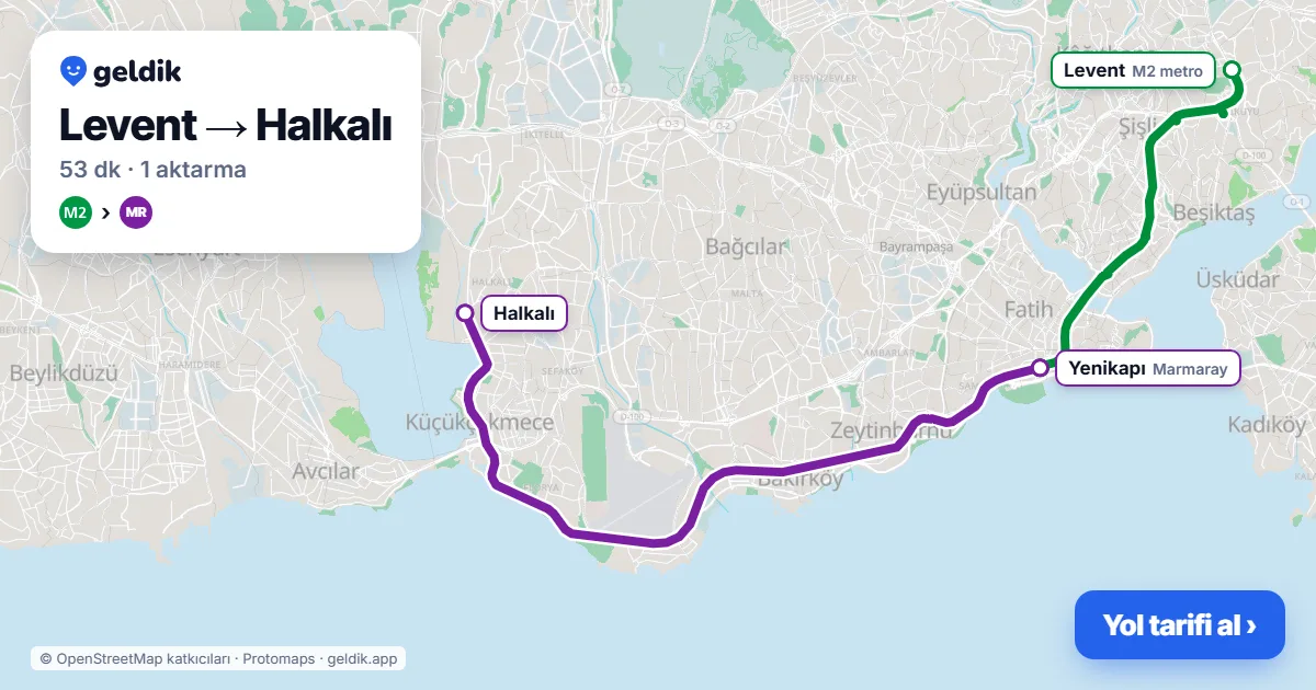 Levent – Halkalı yol haritası: M2 → Marmaray ile ~53 dk