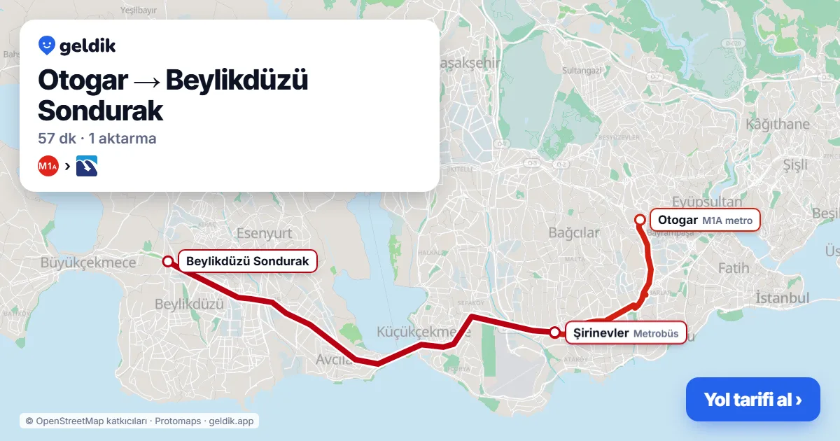 Otogar – Beylikdüzü yol haritası: M1A → Metrobüs ile ~57 dk