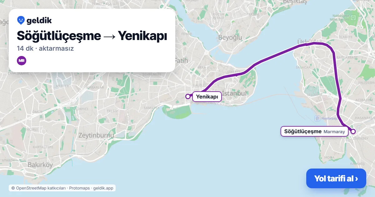 Söğütlüçeşme – Yenikapı yol haritası: Marmaray ile ~14 dk