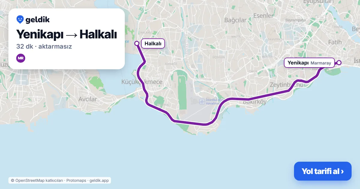 Yenikapı – Halkalı yol haritası: Marmaray ile ~32 dk