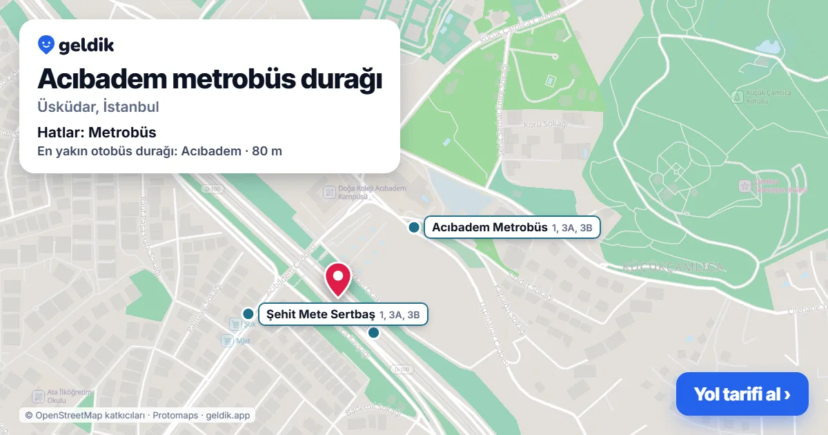 Acıbadem metrobüs durağı haritada: konumu, yakındaki istasyonlar ve otobüs durakları
