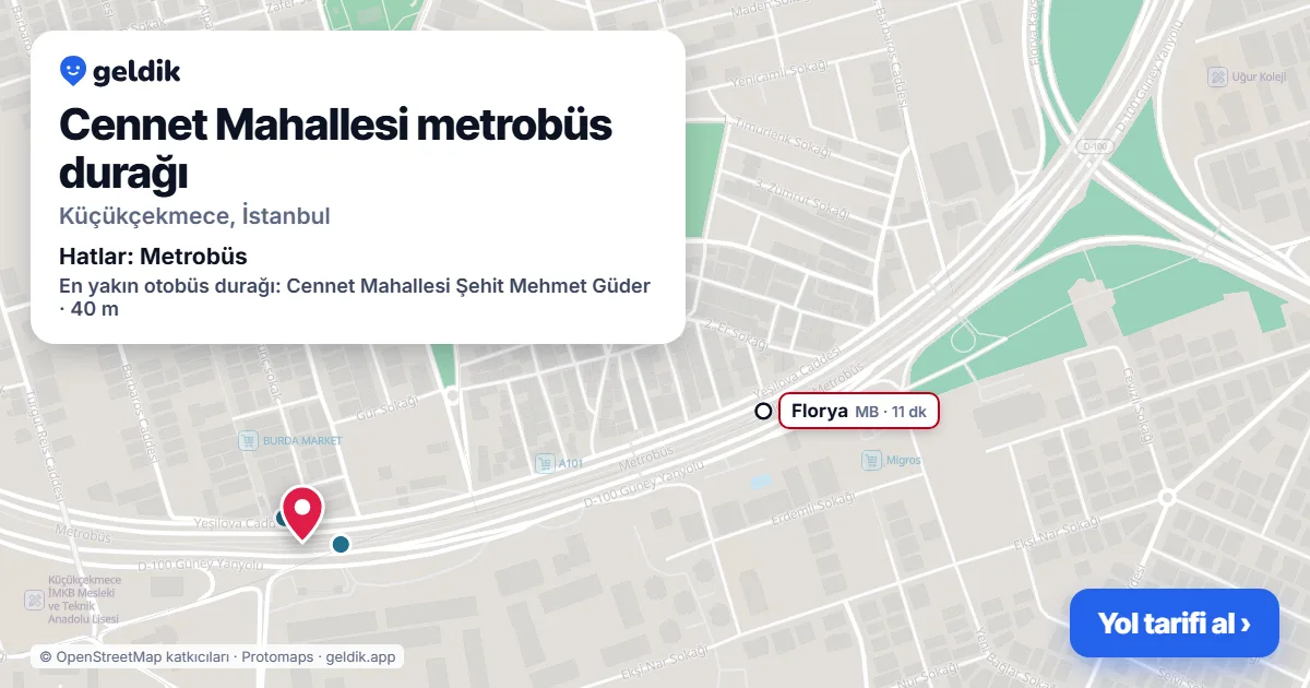 Cennet Mahallesi metrobüs durağı haritada: konumu, yakındaki istasyonlar ve otobüs durakları