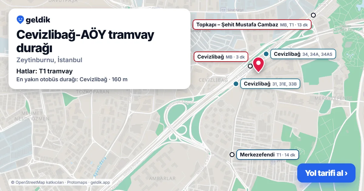 Cevizlibağ-AÖY tramvay durağı haritada: konumu, yakındaki istasyonlar ve otobüs durakları