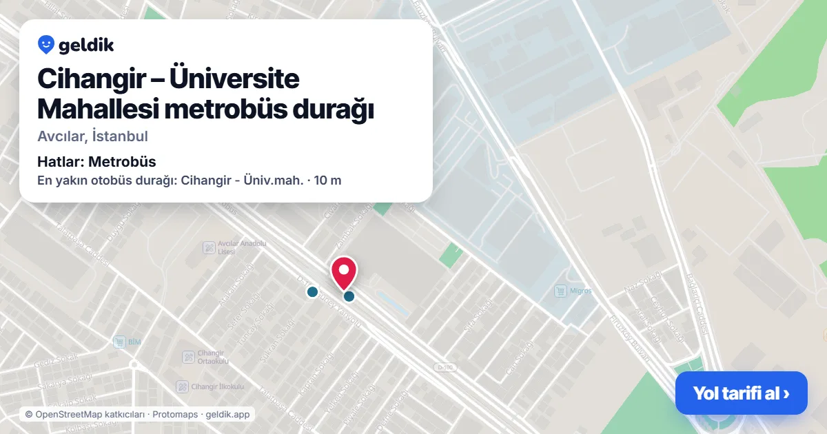 Cihangir – Üniversite Mahallesi metrobüs durağı haritada: konumu, yakındaki istasyonlar ve otobüs durakları