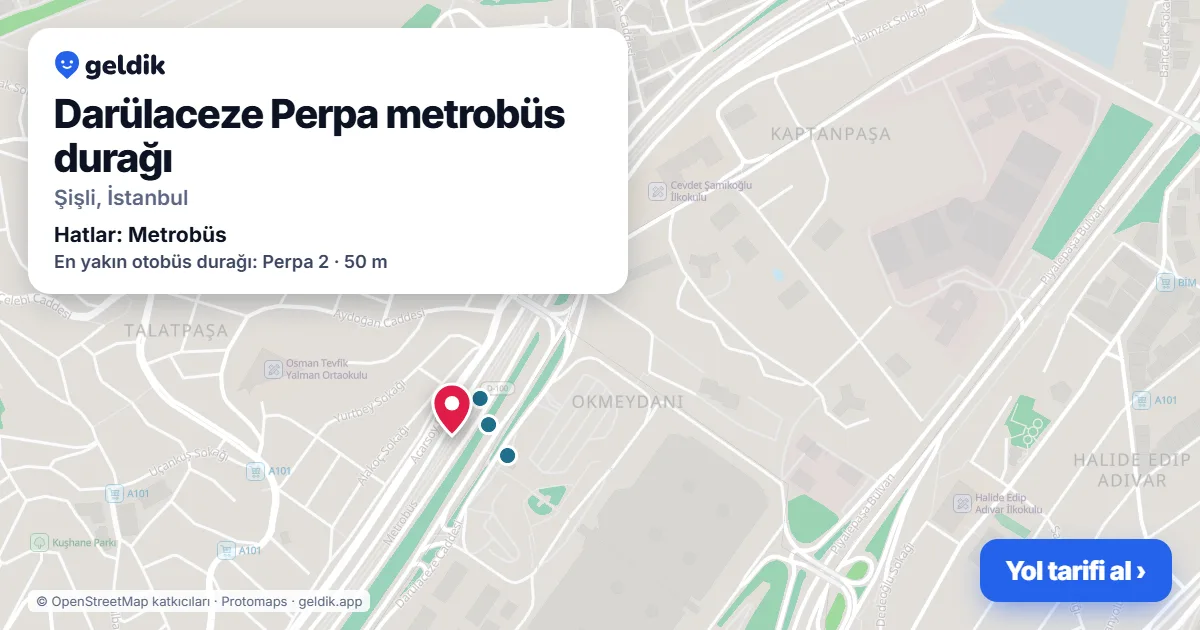 Darülaceze Perpa metrobüs durağı haritada: konumu, yakındaki istasyonlar ve otobüs durakları