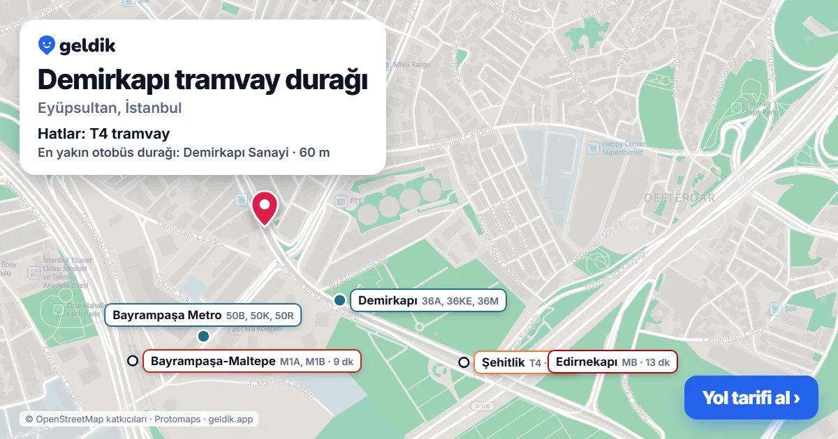 Demirkapı tramvay durağı haritada: konumu, yakındaki istasyonlar ve otobüs durakları