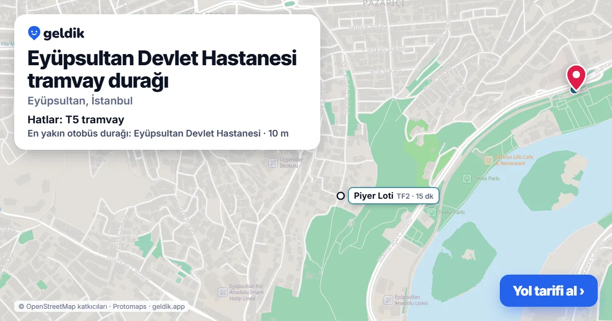 Eyüpsultan Devlet Hastanesi tramvay durağı haritada: konumu, yakındaki istasyonlar ve otobüs durakları