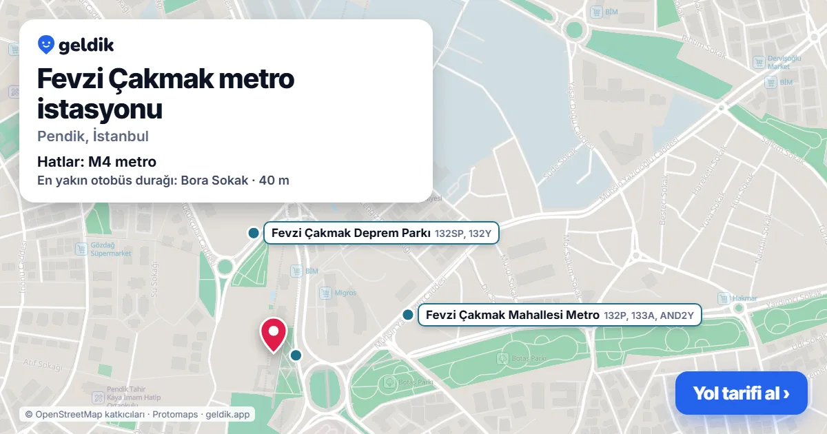 Fevzi Çakmak metro istasyonu haritada: konumu, yakındaki istasyonlar ve otobüs durakları