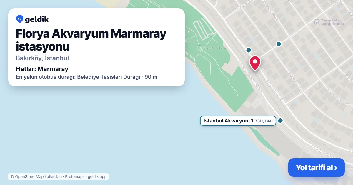 Florya Akvaryum Marmaray istasyonu haritada: konumu, yakındaki istasyonlar ve otobüs durakları