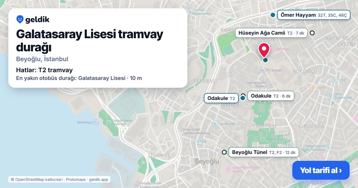Galatasaray Lisesi tramvay durağı haritada: konumu, yakındaki istasyonlar ve otobüs durakları