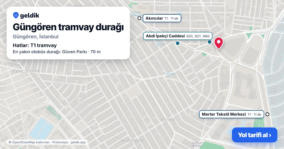 Güngören tramvay durağı haritada: konumu, yakındaki istasyonlar ve otobüs durakları