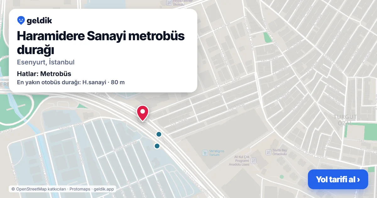 Haramidere Sanayi metrobüs durağı haritada: konumu, yakındaki istasyonlar ve otobüs durakları