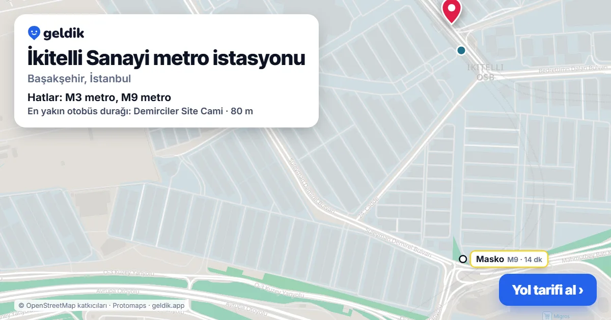 İkitelli Sanayi metro istasyonu haritada: konumu, yakındaki istasyonlar ve otobüs durakları