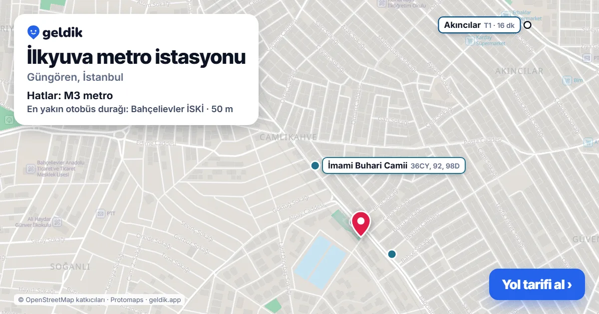 İlkyuva metro istasyonu haritada: konumu, yakındaki istasyonlar ve otobüs durakları
