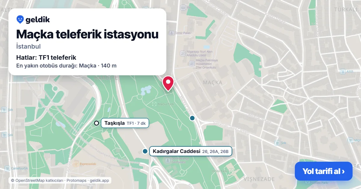 Maçka teleferik istasyonu haritada: konumu, yakındaki istasyonlar ve otobüs durakları