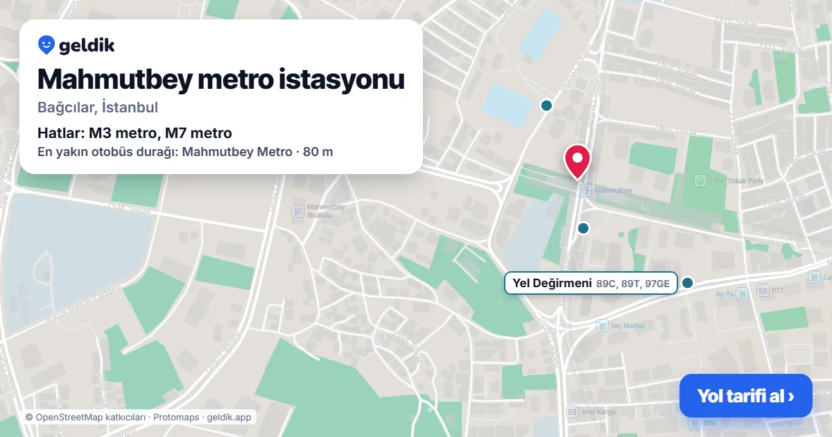 Mahmutbey metro istasyonu haritada: konumu, yakındaki istasyonlar ve otobüs durakları