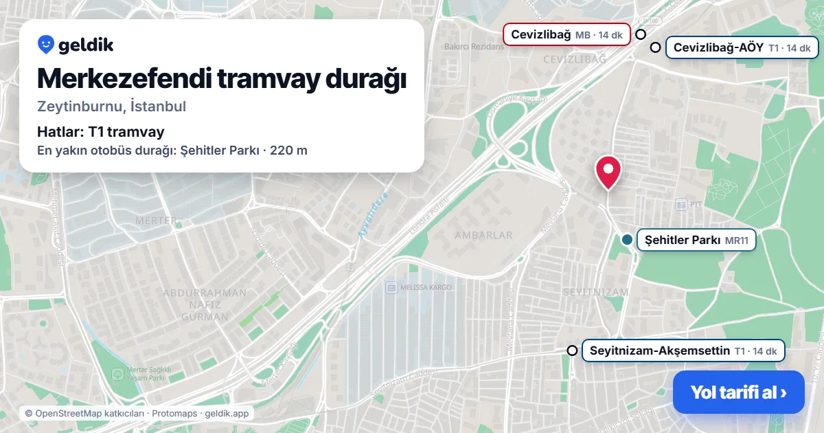 Merkezefendi tramvay durağı haritada: konumu, yakındaki istasyonlar ve otobüs durakları