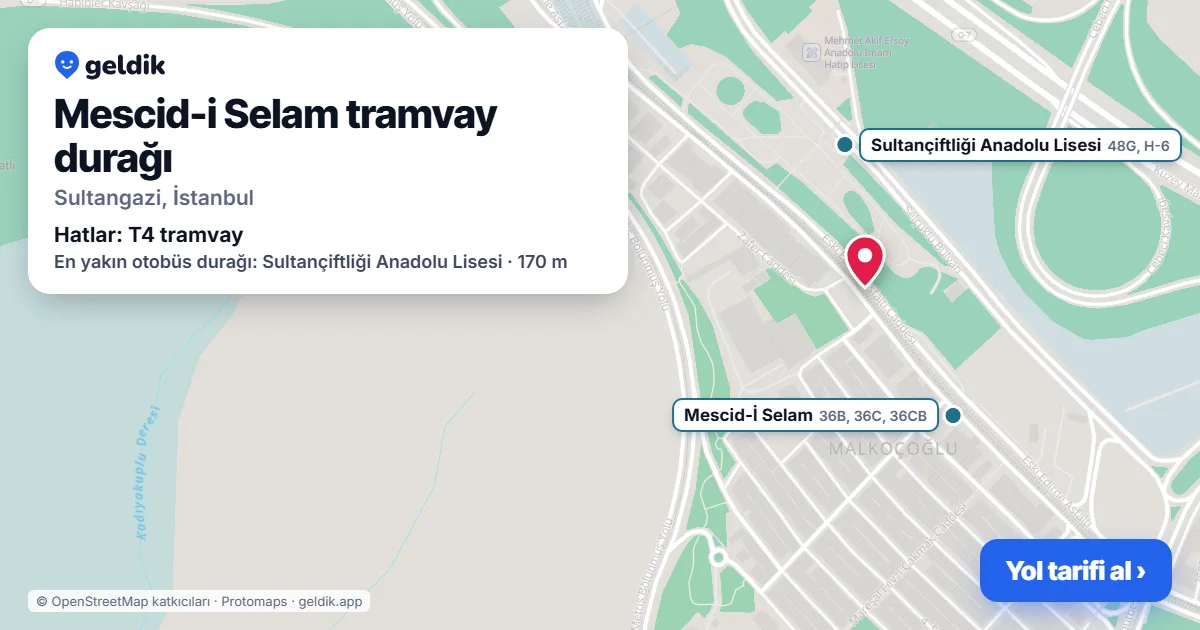 Mescid-i Selam tramvay durağı haritada: konumu, yakındaki istasyonlar ve otobüs durakları