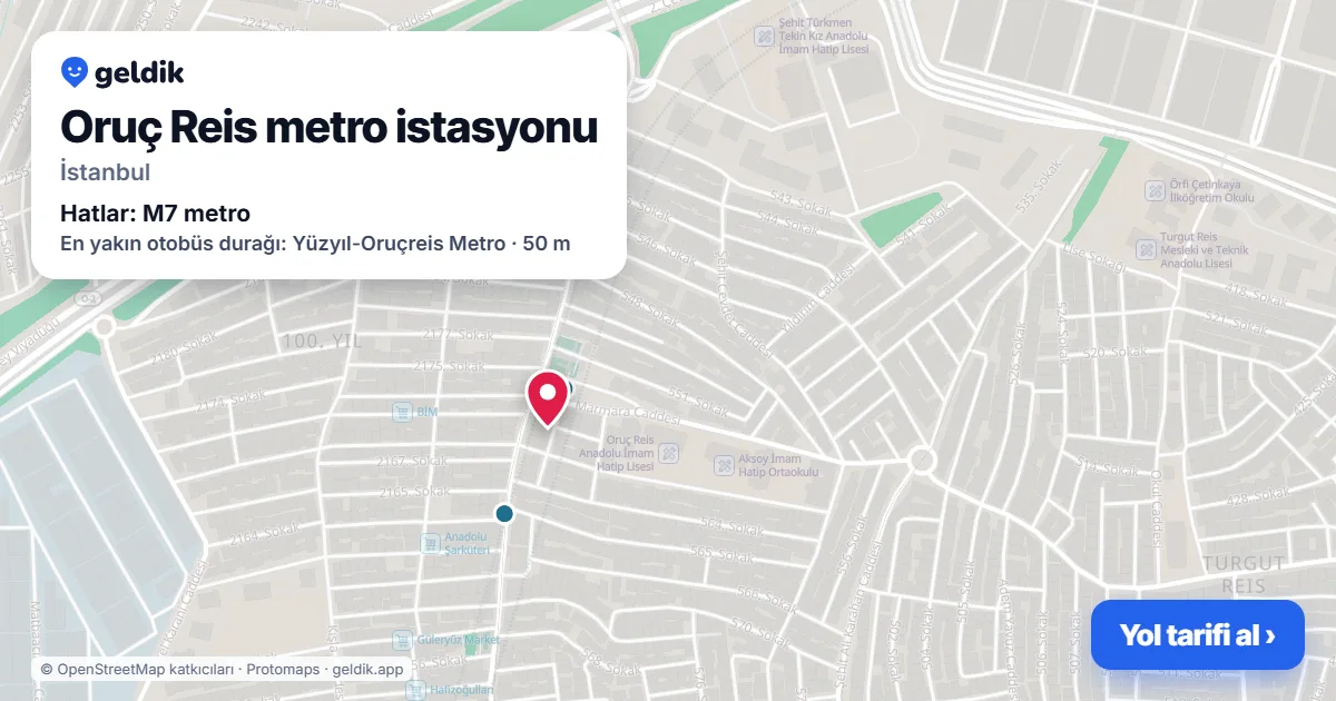Oruç Reis metro station on the map: location, nearby stations and bus stops