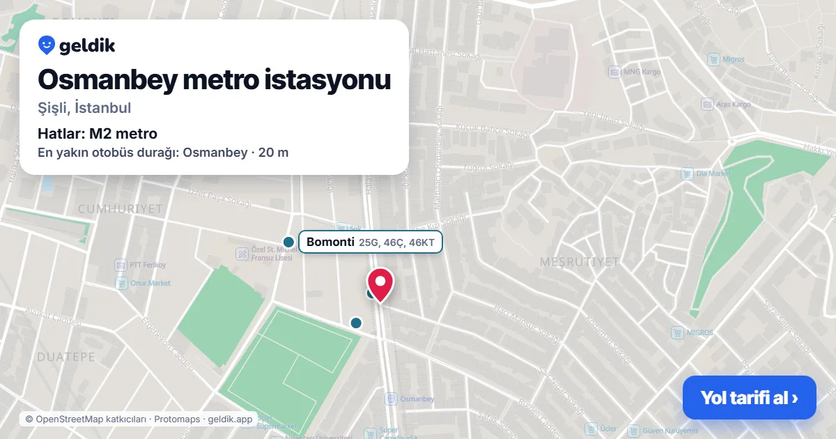 Osmanbey metro istasyonu haritada: konumu, yakındaki istasyonlar ve otobüs durakları