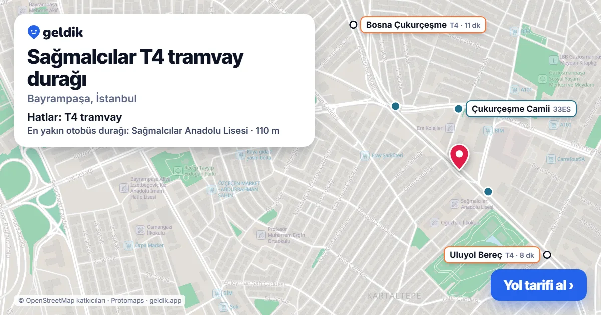 Sağmalcılar T4 tramvay durağı haritada: konumu, yakındaki istasyonlar ve otobüs durakları