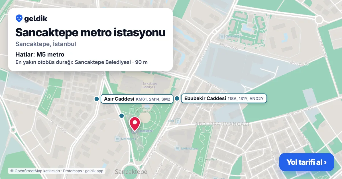 Sancaktepe metro istasyonu haritada: konumu, yakındaki istasyonlar ve otobüs durakları