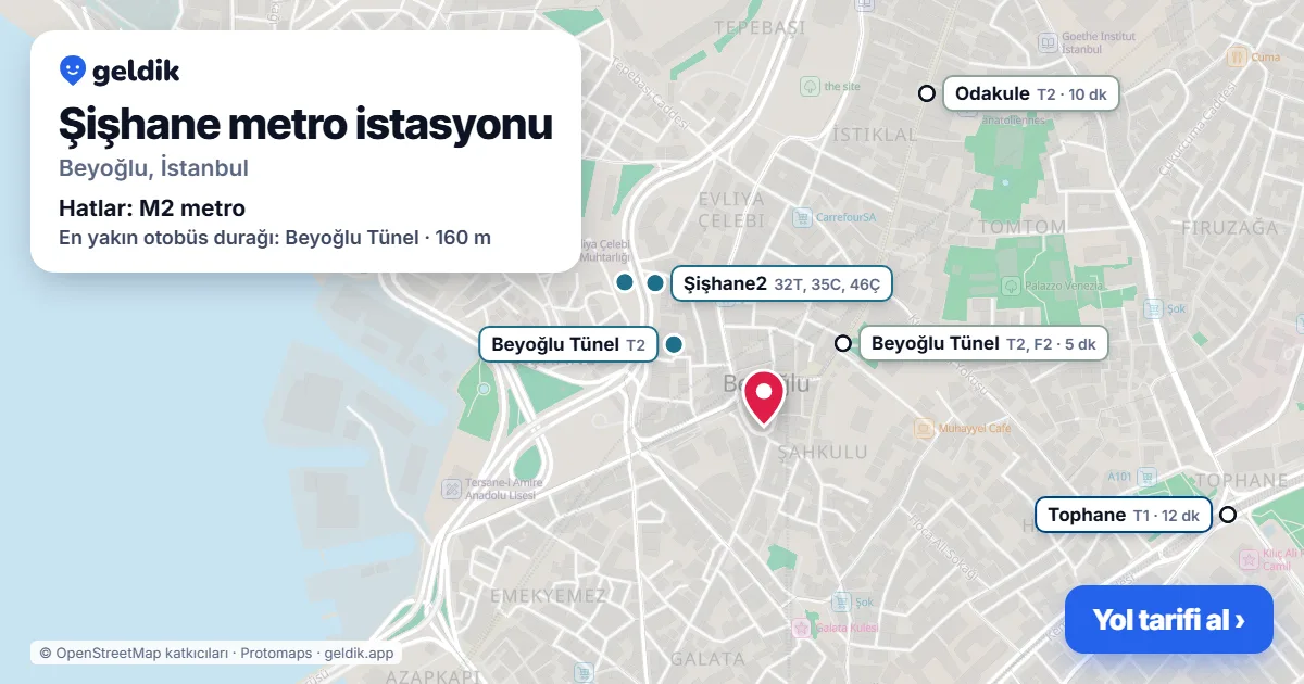 Şişhane metro istasyonu haritada: konumu, yakındaki istasyonlar ve otobüs durakları