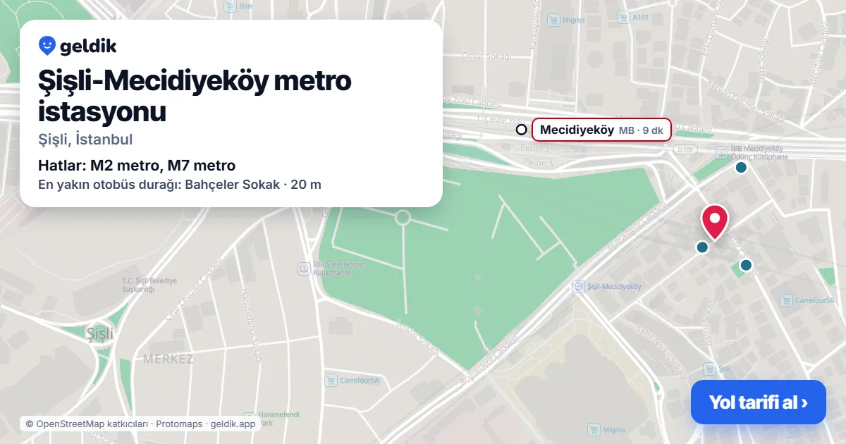 Şişli-Mecidiyeköy metro istasyonu haritada: konumu, yakındaki istasyonlar ve otobüs durakları