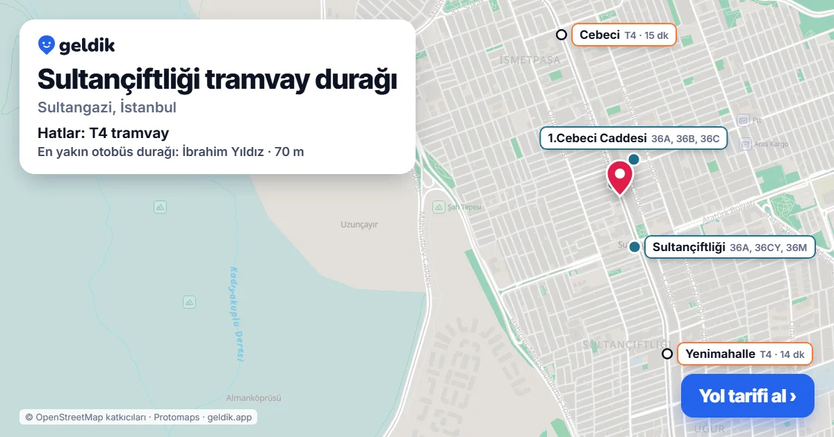 Sultançiftliği tramvay durağı haritada: konumu, yakındaki istasyonlar ve otobüs durakları