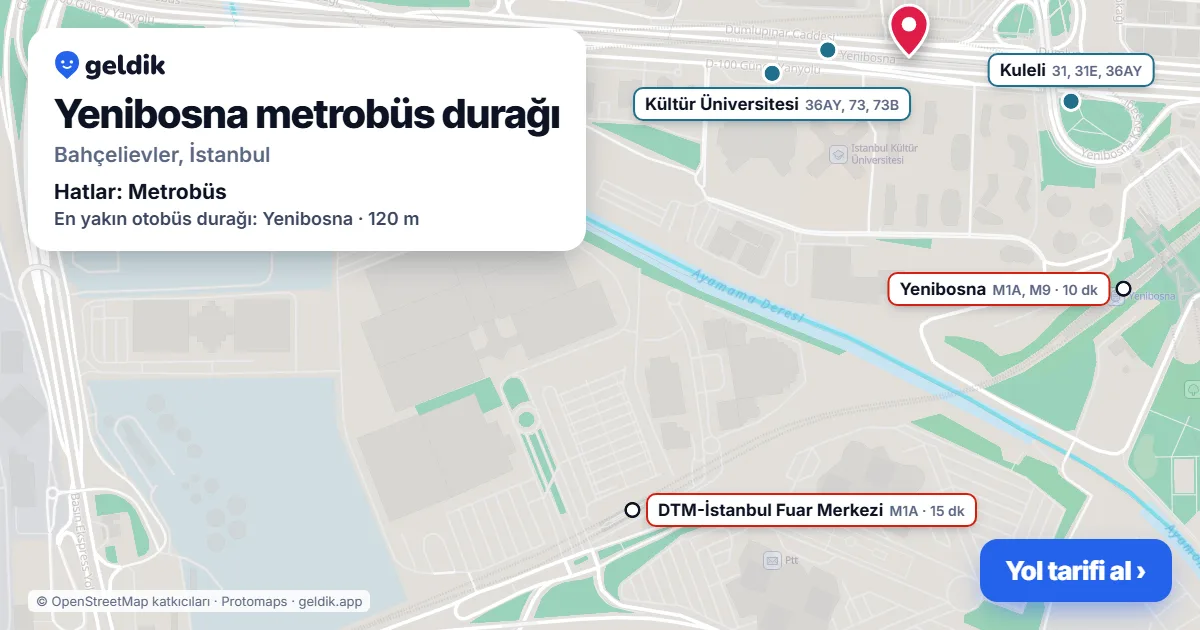 Yenibosna metrobüs durağı haritada: konumu, yakındaki istasyonlar ve otobüs durakları