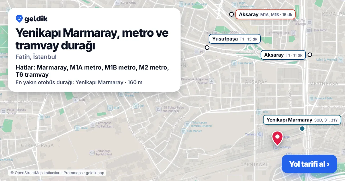 Yenikapı Marmaray, metro ve tramvay durağı haritada: konumu, yakındaki istasyonlar ve otobüs durakları