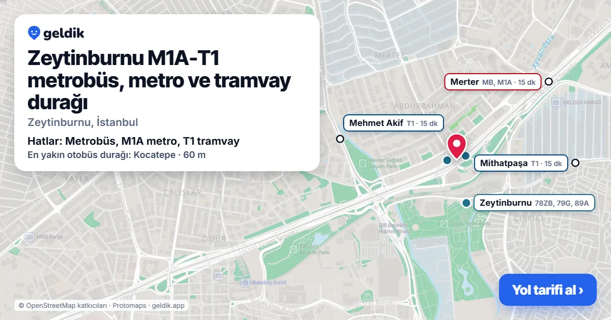 Zeytinburnu M1A-T1 metrobüs, metro ve tramvay durağı haritada: konumu, yakındaki istasyonlar ve otobüs durakları