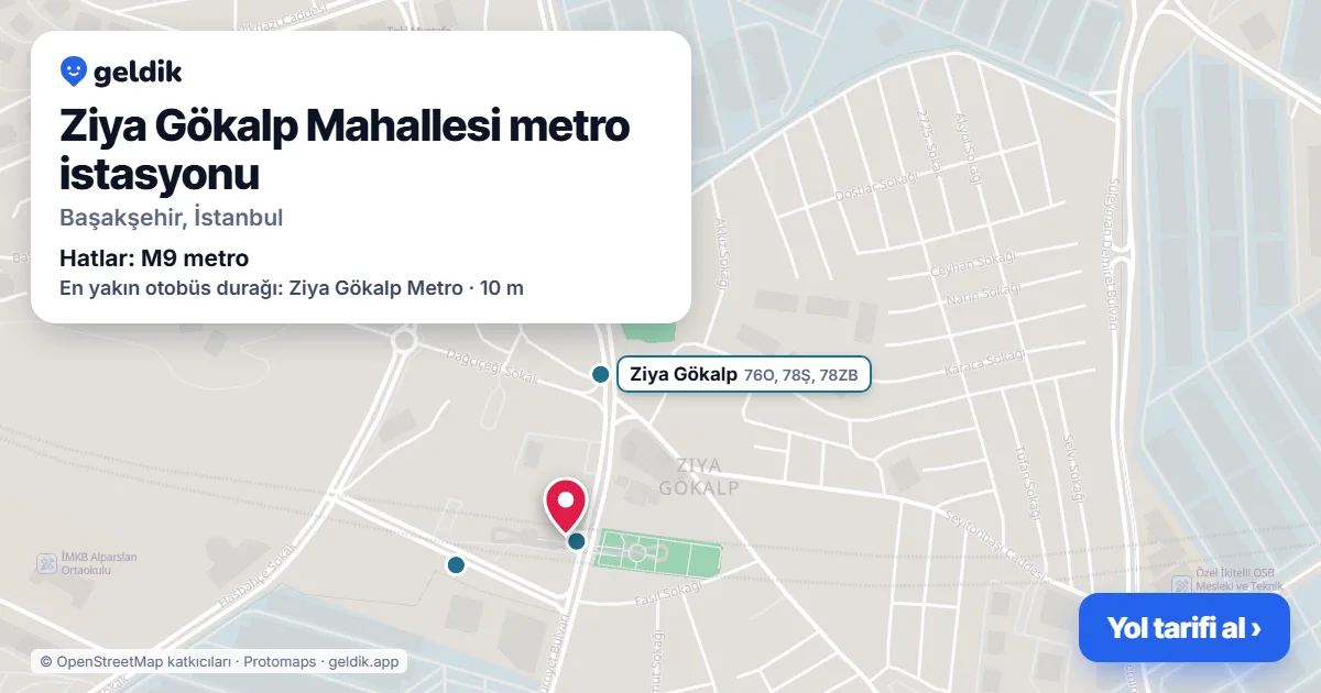 Ziya Gökalp Mahallesi metro istasyonu haritada: konumu, yakındaki istasyonlar ve otobüs durakları